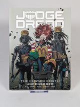 Judge Dredd The Cursed Earth Uncensored Graphic Novel