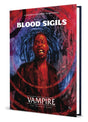 Vampire: The Masquerade 5th Edition - Blood Sigils RPG book