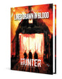 Hunter: The Reckoning - Lines Drawn in Blood Sourcebook (5th Edition)