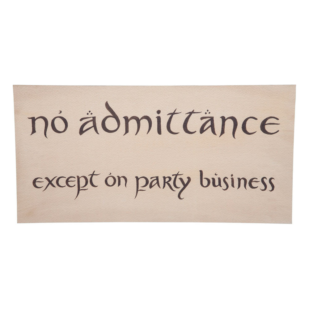 Weta Workshop The Hobbit Replica 'No Admittance' Sign