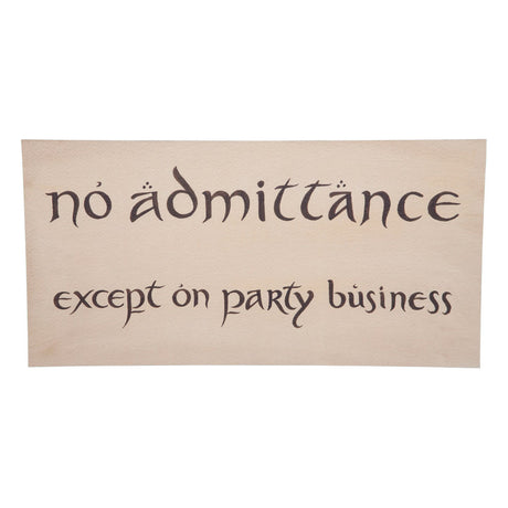 Weta Workshop The Hobbit Replica 'No Admittance' Sign